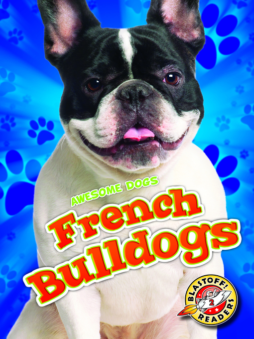 Title details for French Bulldogs by Mari Schuh - Available